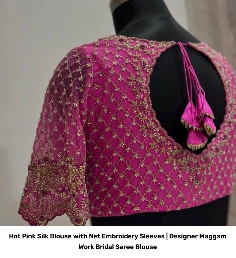 Hot Pink Silk Blouse with Net Embroidery Sleeves | Designer Maggam Work Bridal Saree Blouse 3