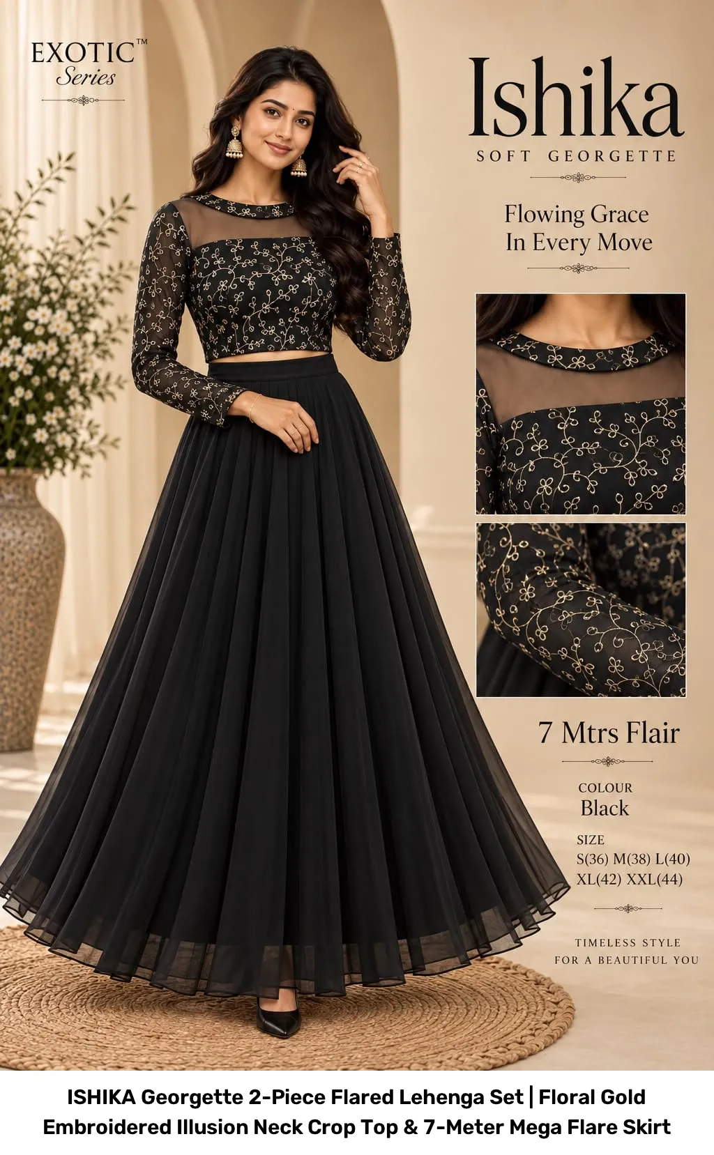 ISHIKA Georgette 2-Piece Flared Lehenga Set | Floral Gold Embroidered Illusion Neck Crop Top & 7-Meter Mega Flare Skirt 21
