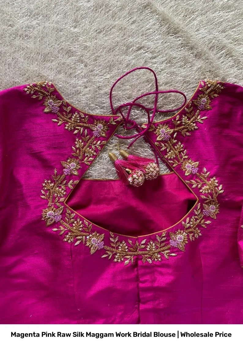 Magenta Pink Raw Silk Maggam Work Bridal Blouse | Wholesale Price 2