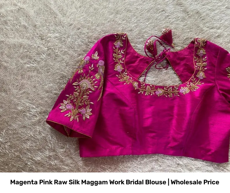 Magenta Pink Raw Silk Maggam Work Bridal Blouse | Wholesale Price 5