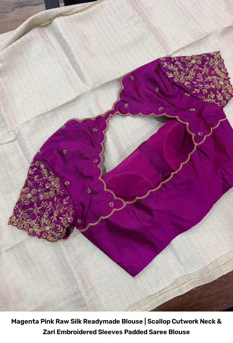 Magenta Pink Raw Silk Readymade Blouse | Scallop Cutwork Neck & Zari Embroidered Sleeves Padded Saree Blouse 4