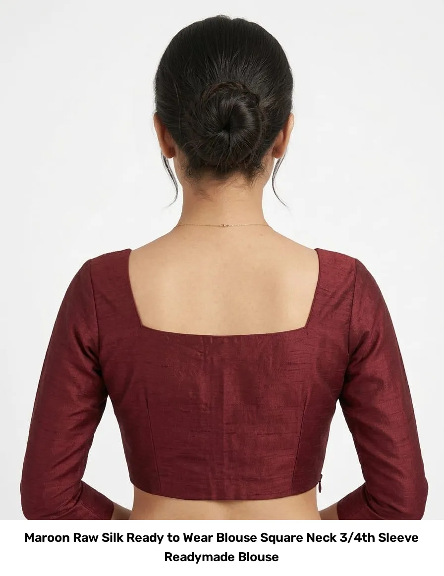 Maroon Raw Silk Ready to Wear Blouse – Square Neck 3/4th Sleeve Readymade Blouse 2