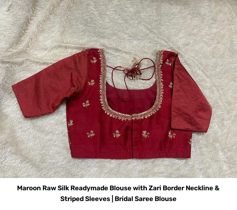 Maroon Raw Silk Readymade Blouse with Zari Border Neckline & Striped Sleeves | Bridal Saree Blouse 3