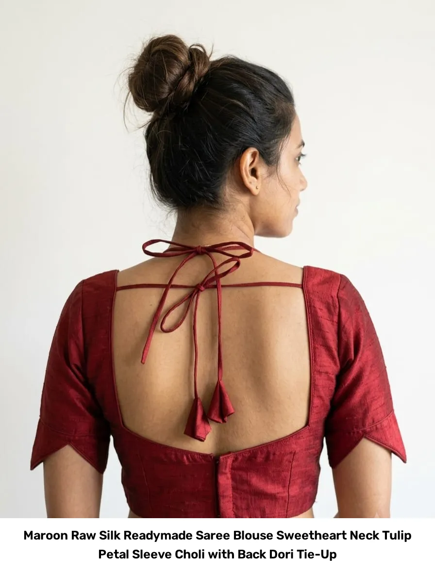 Maroon Raw Silk Readymade Saree Blouse – Sweetheart Neck Tulip Petal Sleeve Choli with Back Dori Tie-Up 2
