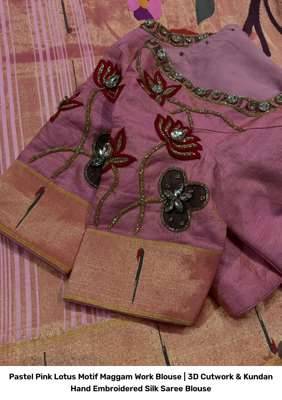 Pastel Pink Lotus Motif Maggam Work Blouse | 3D Cutwork & Kundan Hand Embroidered Silk Saree Blouse 2