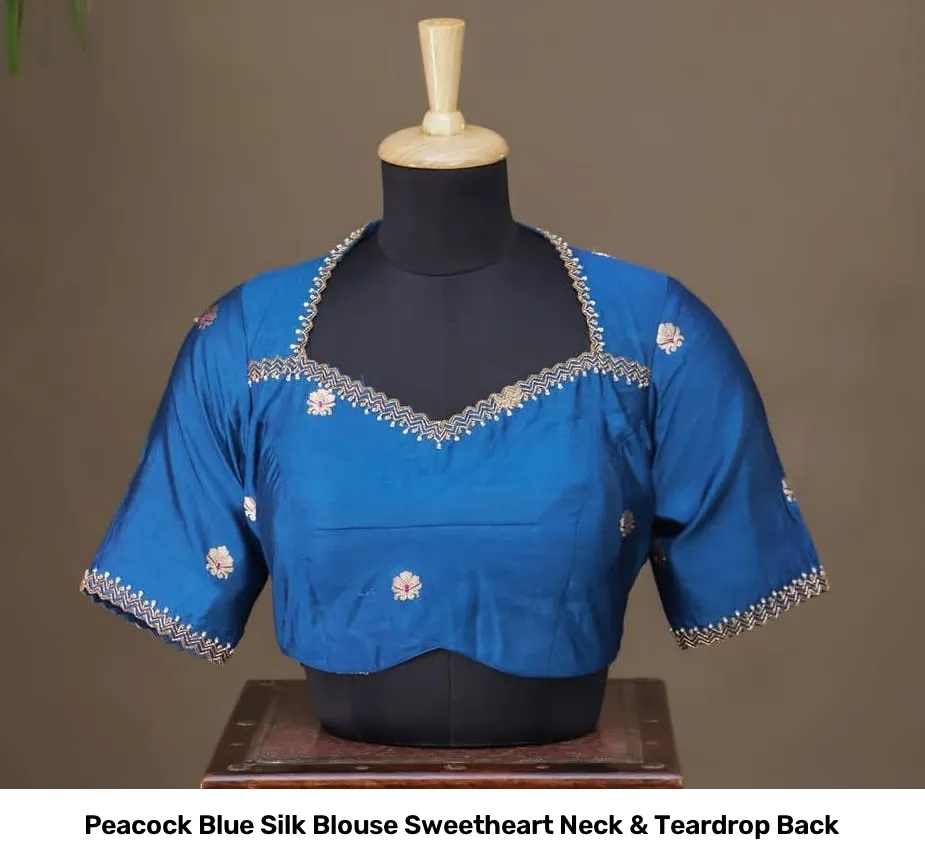 Peacock Blue Silk Blouse Sweetheart Neck & Teardrop Back 2