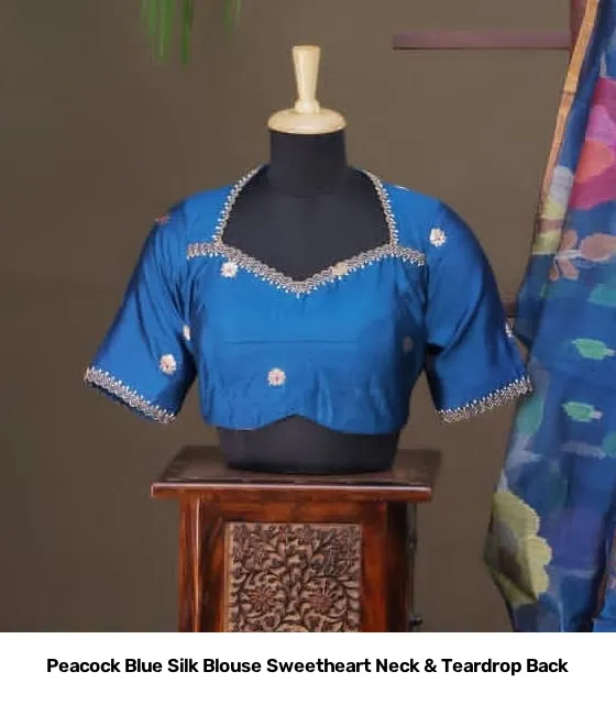 Peacock Blue Silk Blouse Sweetheart Neck & Teardrop Back 3