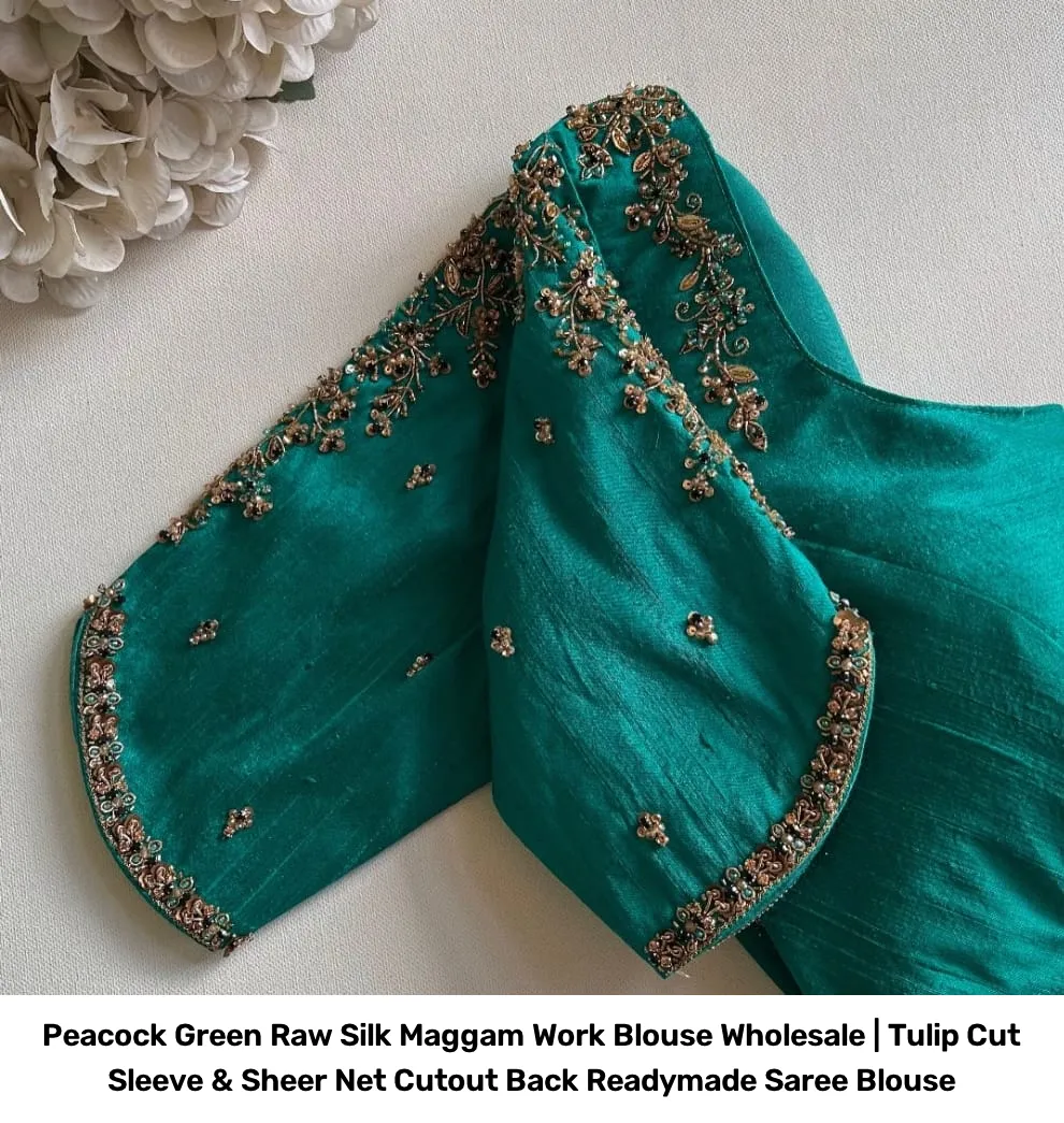 Peacock Green Raw Silk Maggam Work Blouse Wholesale | Tulip Cut Sleeve & Sheer Net Cutout Back Readymade Saree Blouse 3