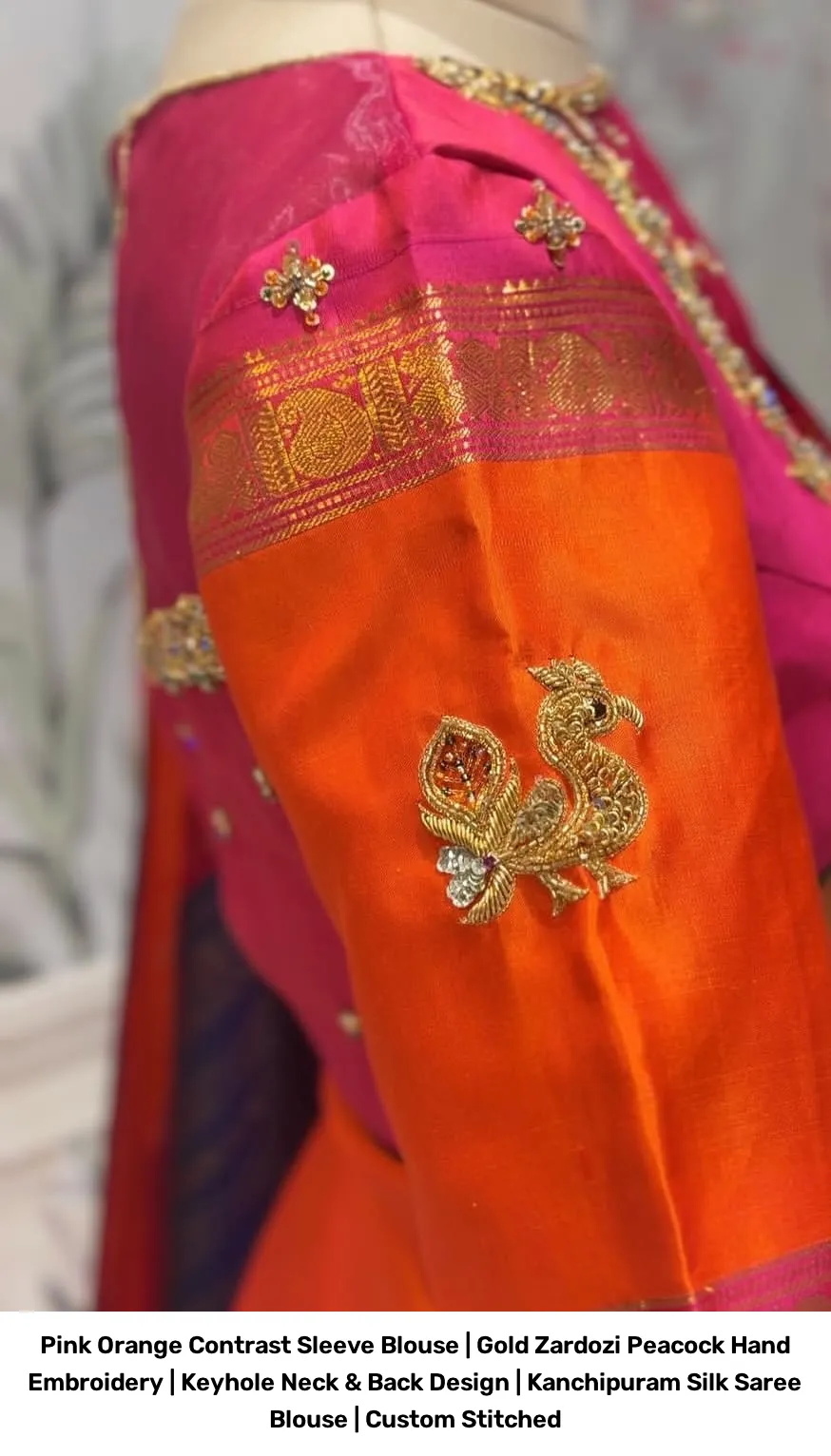 Pink Orange Contrast Sleeve Blouse | Gold Zardozi Peacock Hand Embroidery | Keyhole Neck & Back Design | Kanchipuram Silk Saree Blouse | Custom Stitched 5