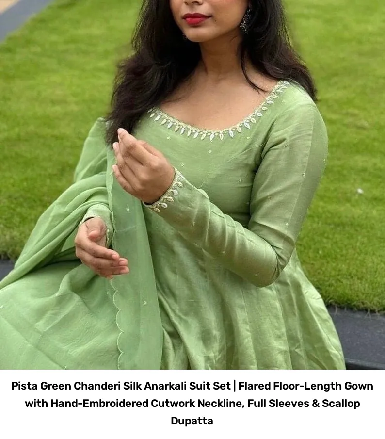 Pista Green Chanderi Silk Anarkali Suit Set | Flared Floor-Length Gown with Hand-Embroidered Cutwork Neckline, Full Sleeves & Scallop Dupatta 6