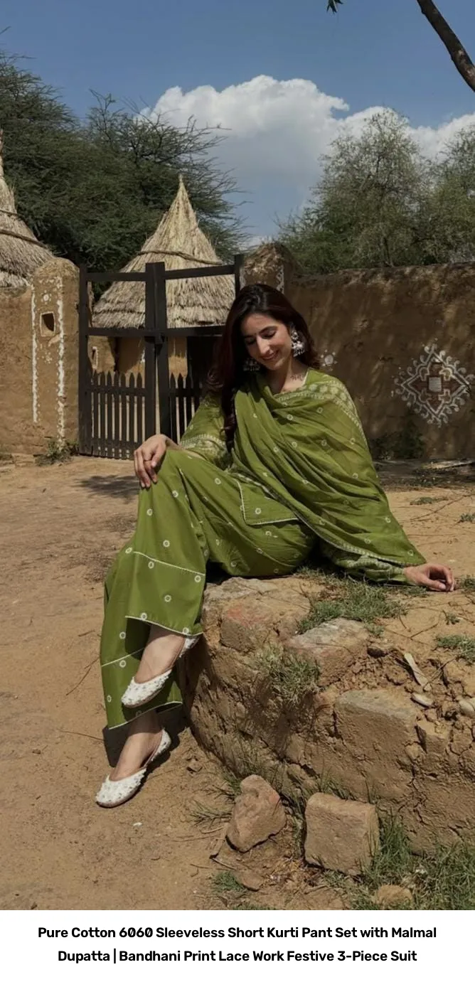 Pure Cotton 6060 Sleeveless Short Kurti Pant Set with Malmal Dupatta | Bandhani Print Lace Work Festive 3-Piece Suit 8