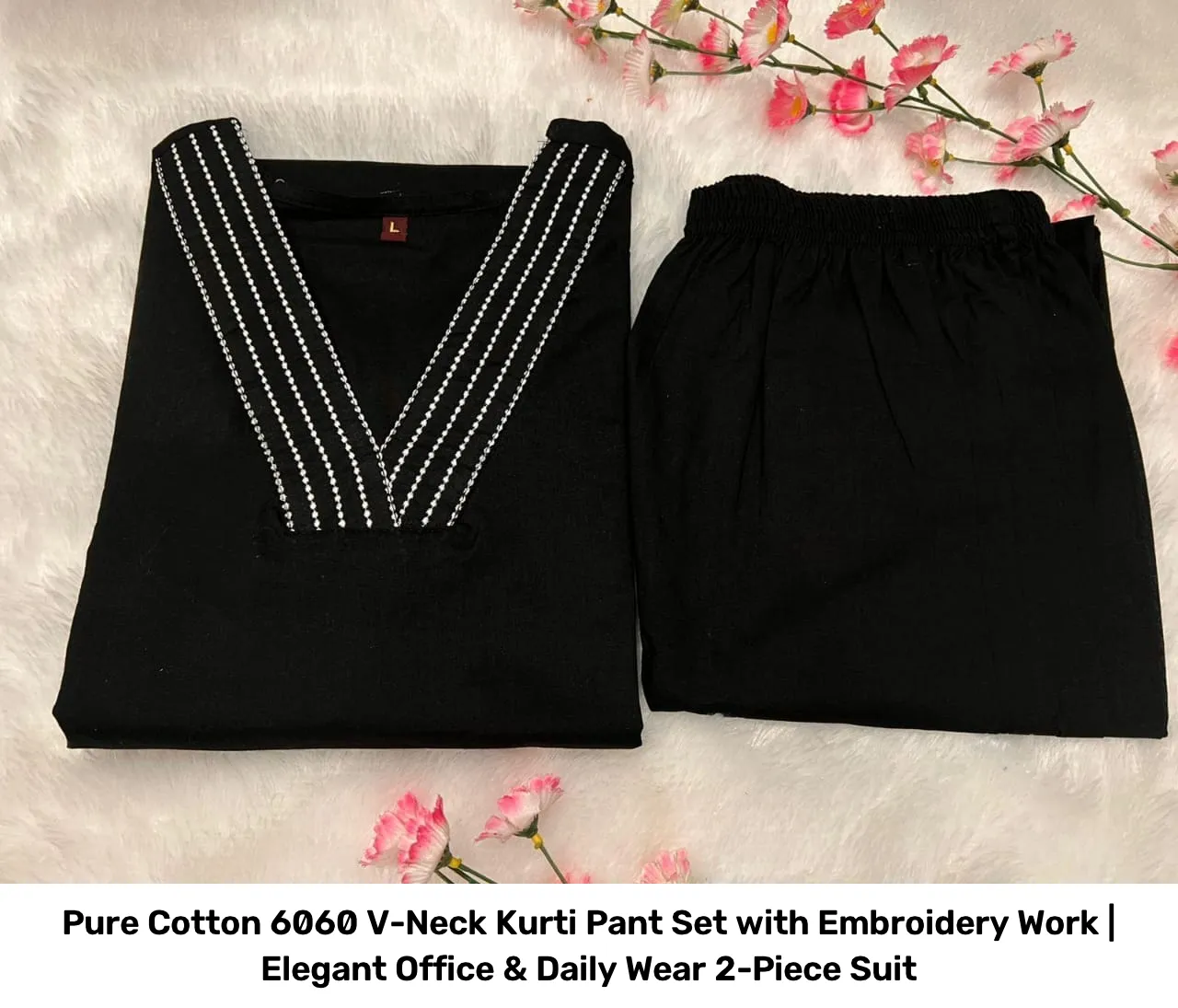 Pure Cotton 6060 V-Neck Kurti Pant Set with Embroidery Work | Elegant Office & Daily Wear 2-Piece Suit 5