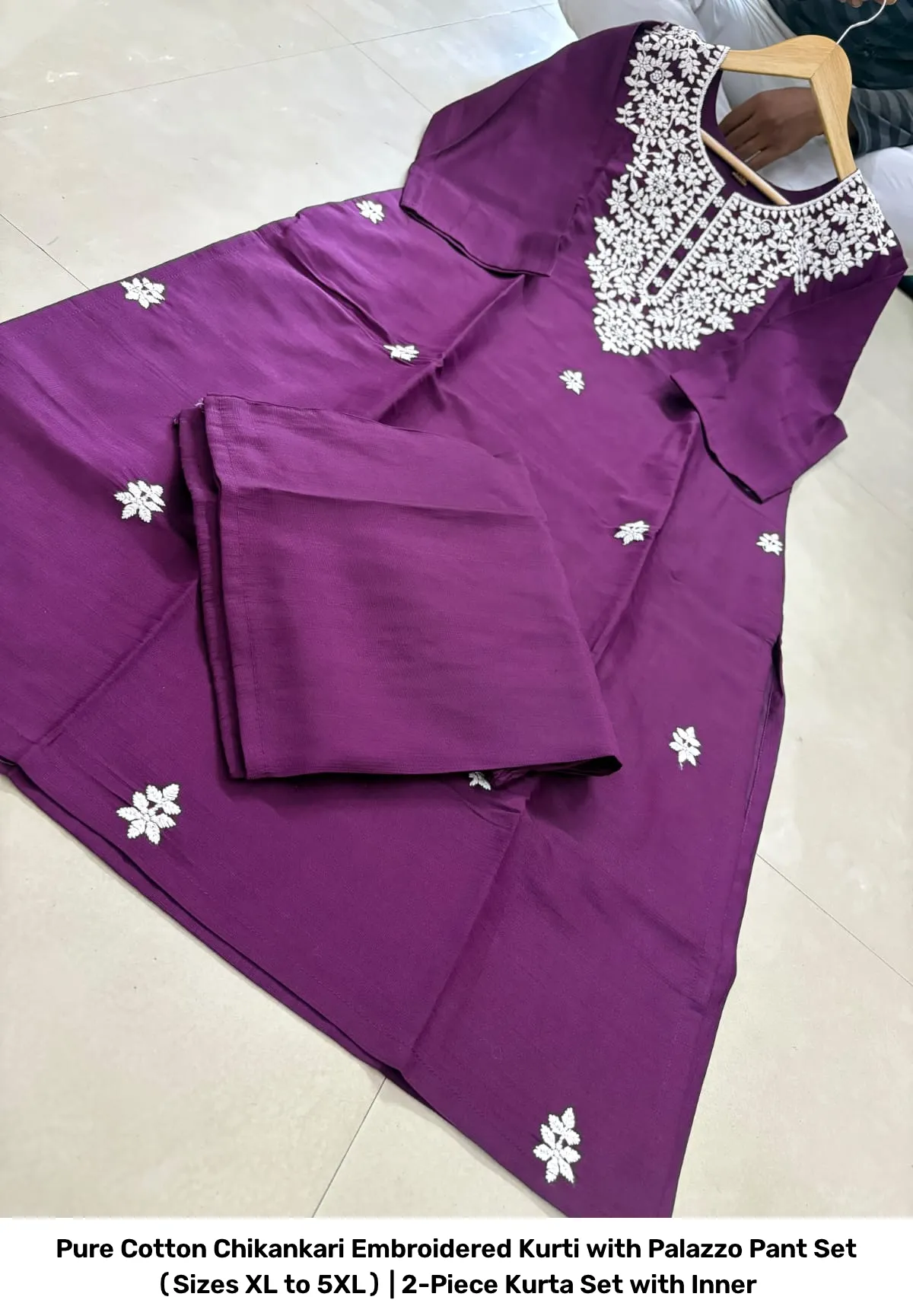 Pure Cotton Chikankari Embroidered Kurti with Palazzo Pant Set (Sizes XL to 5XL) | 2-Piece Kurta Set with Inner 6