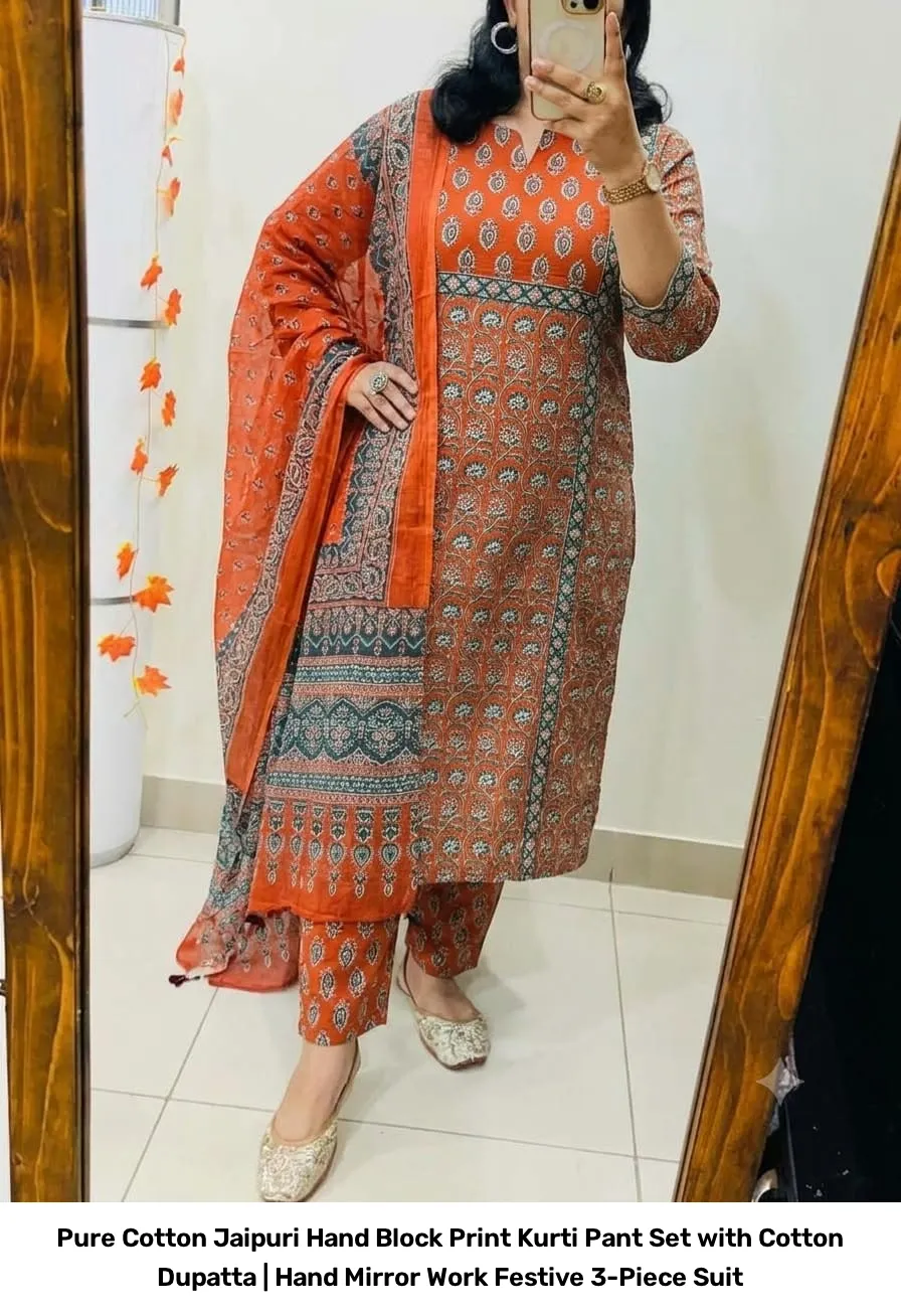 Pure Cotton Jaipuri Hand Block Print Kurti Pant Set with Cotton Dupatta | Hand Mirror Work Festive 3-Piece Suit 19