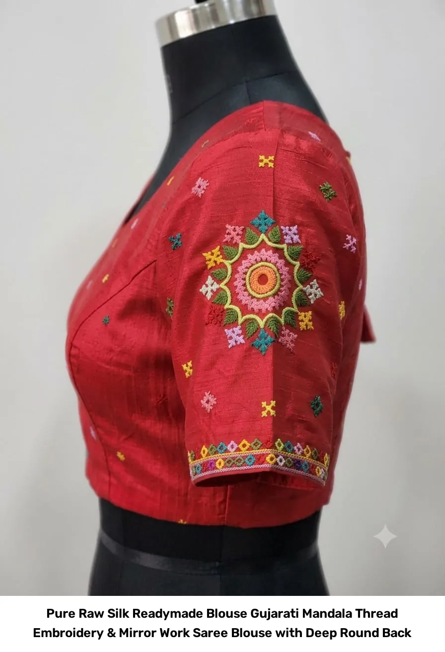 Pure Raw Silk Readymade Blouse – Gujarati Mandala Thread Embroidery & Mirror Work Saree Blouse with Deep Round Back 2