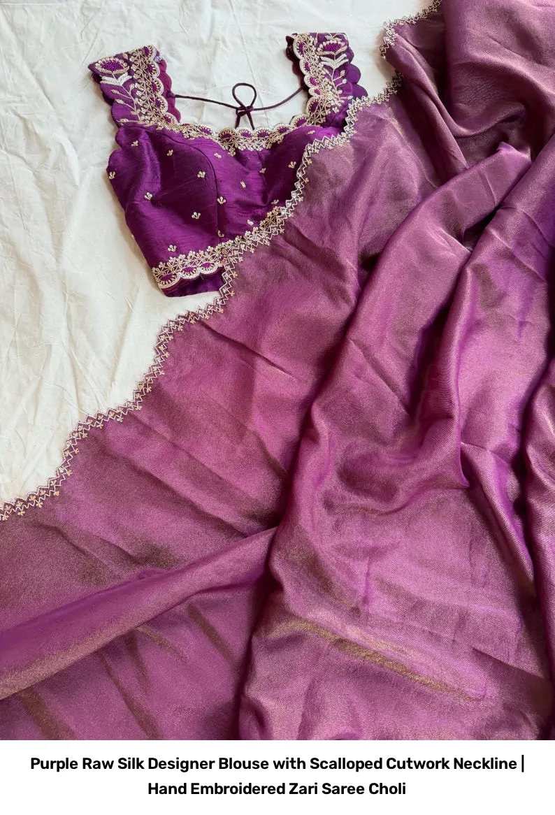 Purple Raw Silk Designer Blouse with Scalloped Cutwork Neckline | Hand Embroidered Zari Saree Choli 2