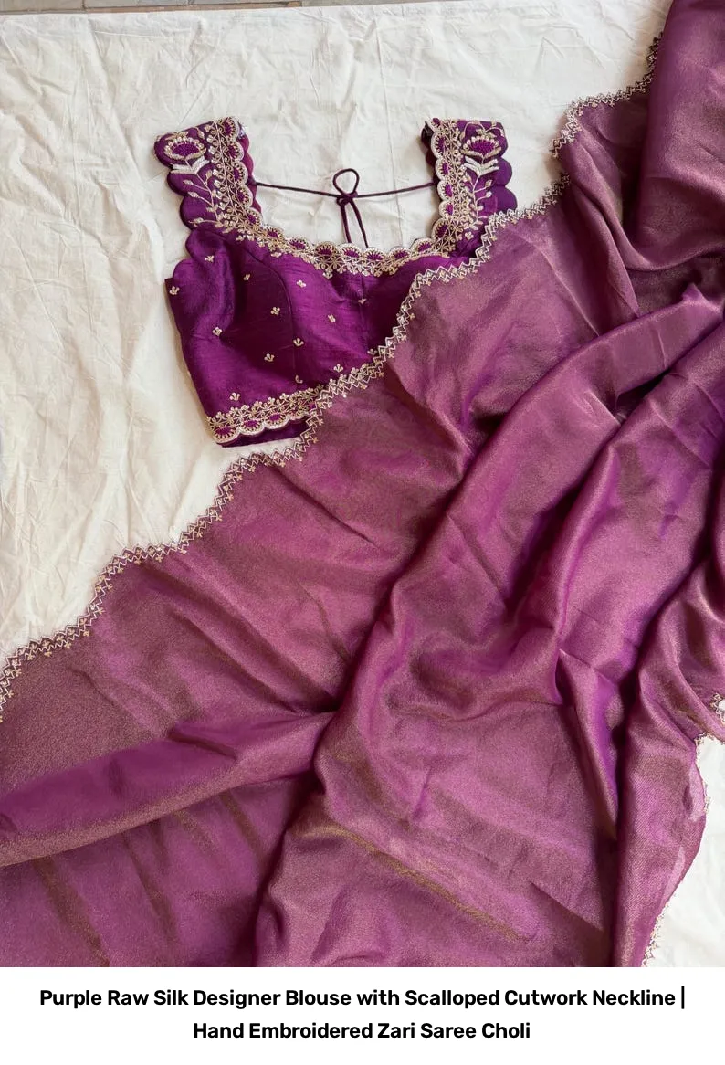 Purple Raw Silk Designer Blouse with Scalloped Cutwork Neckline | Hand Embroidered Zari Saree Choli 5