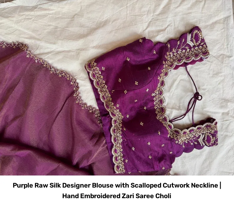 Purple Raw Silk Designer Blouse with Scalloped Cutwork Neckline | Hand Embroidered Zari Saree Choli 9