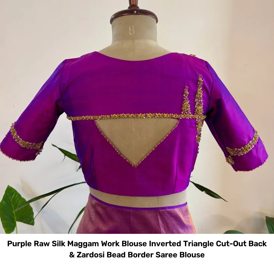 Purple Raw Silk Maggam Work Blouse – Inverted Triangle Cut-Out Back & Zardosi Bead Border Saree Blouse 2