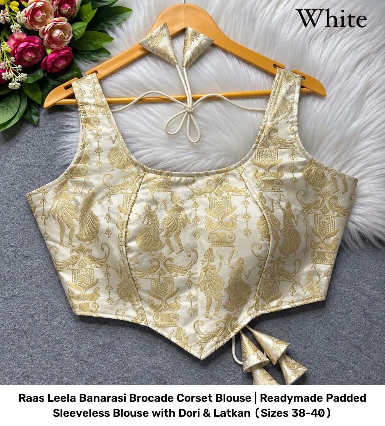 Raas Leela Banarasi Brocade Corset Blouse | Readymade Padded Sleeveless Blouse with Dori & Latkan (Sizes 38-40) 13
