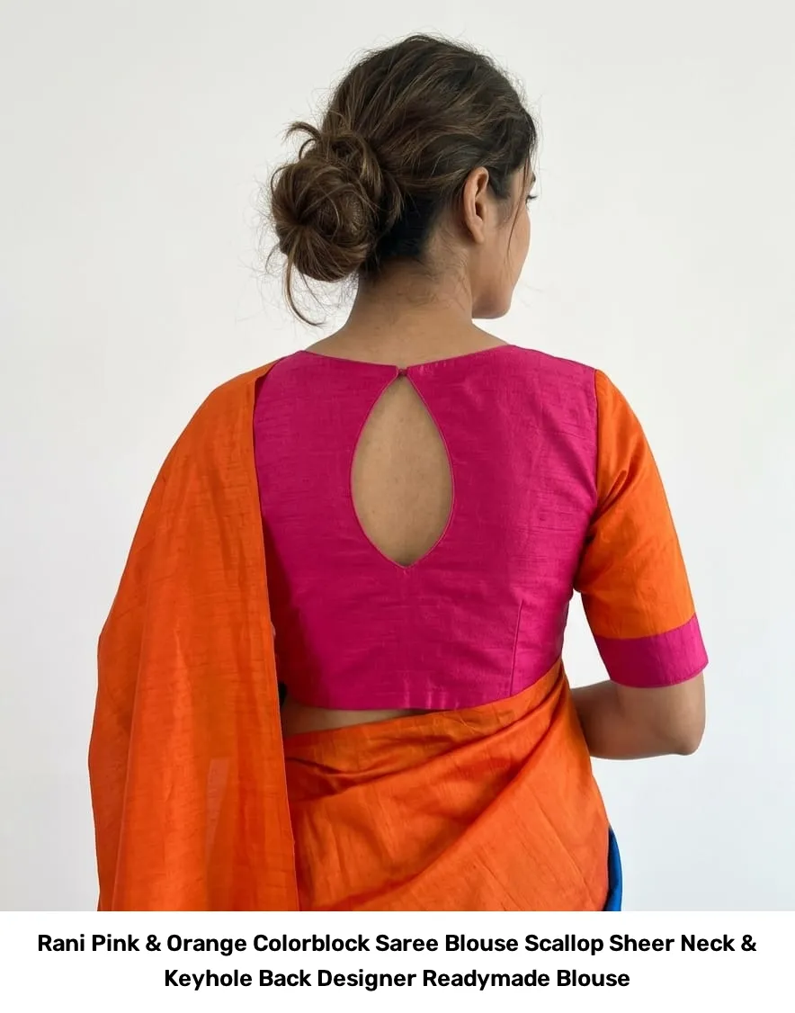 Rani Pink & Orange Colorblock Saree Blouse – Scallop Sheer Neck & Keyhole Back Designer Readymade Blouse 2