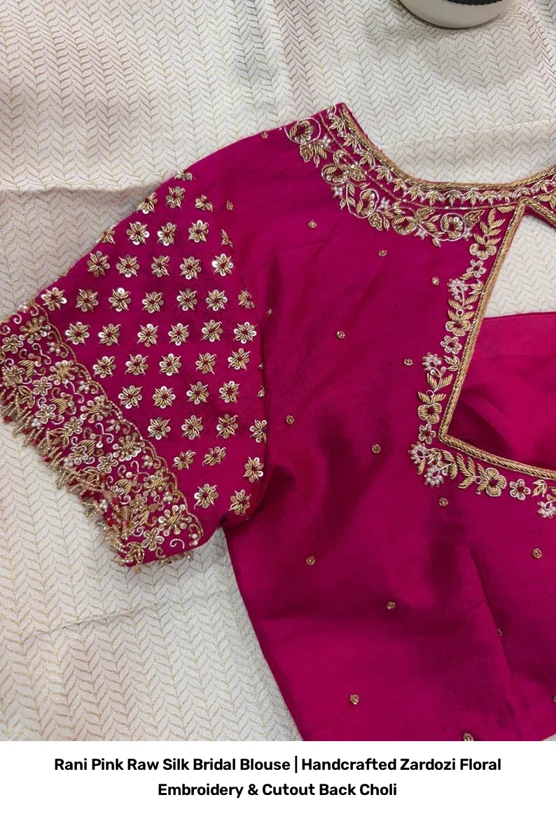 Rani Pink Raw Silk Bridal Blouse | Handcrafted Zardozi Floral Embroidery & Cutout Back Choli 4