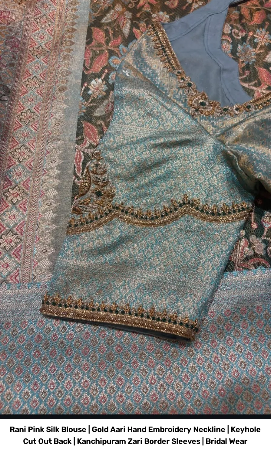 Rani Pink Silk Blouse | Gold Aari Hand Embroidery Neckline | Keyhole Cut Out Back | Kanchipuram Zari Border Sleeves | Bridal Wear 4