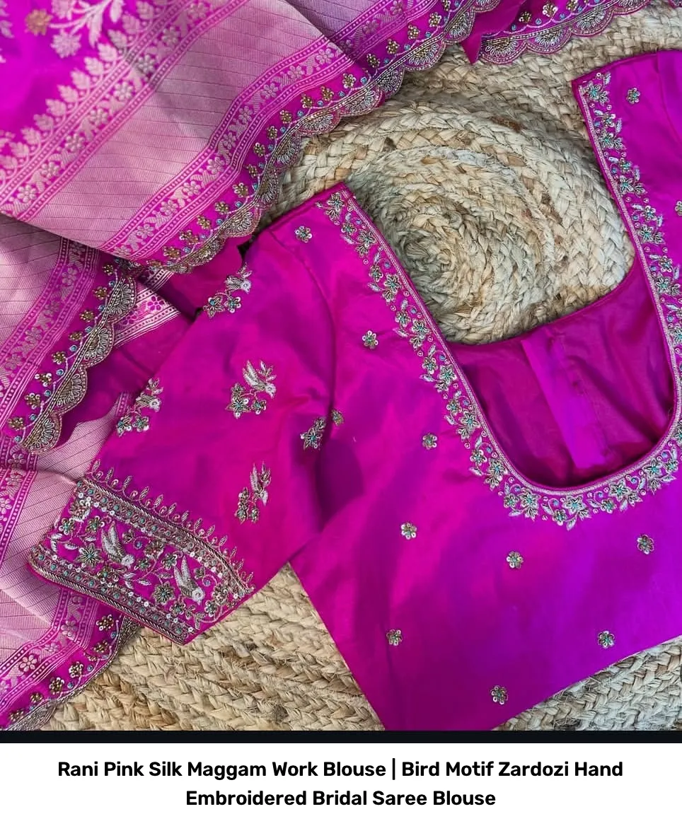 Rani Pink Silk Maggam Work Blouse | Bird Motif Zardozi Hand Embroidered Bridal Saree Blouse 2