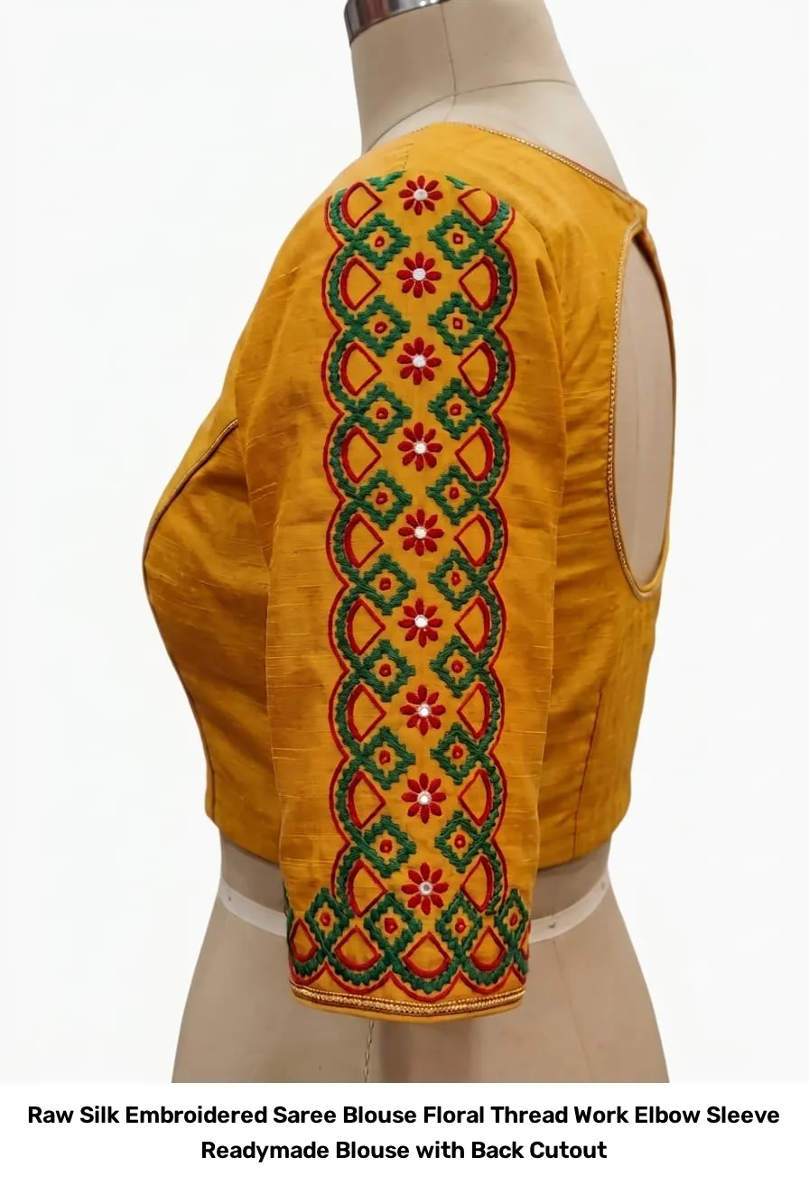 Raw Silk Embroidered Saree Blouse – Floral Thread Work Elbow Sleeve Readymade Blouse with Back Cutout 2