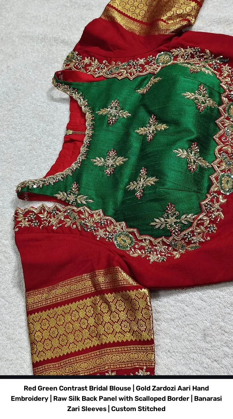 Red Green Contrast Bridal Blouse | Gold Zardozi Aari Hand Embroidery | Raw Silk Back Panel with Scalloped Border | Banarasi Zari Sleeves | Custom Stitched 3