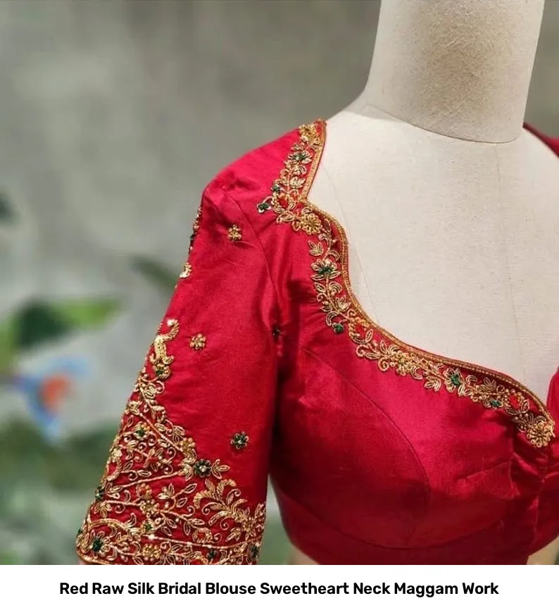 Red Raw Silk Bridal Blouse Sweetheart Neck Maggam Work 2