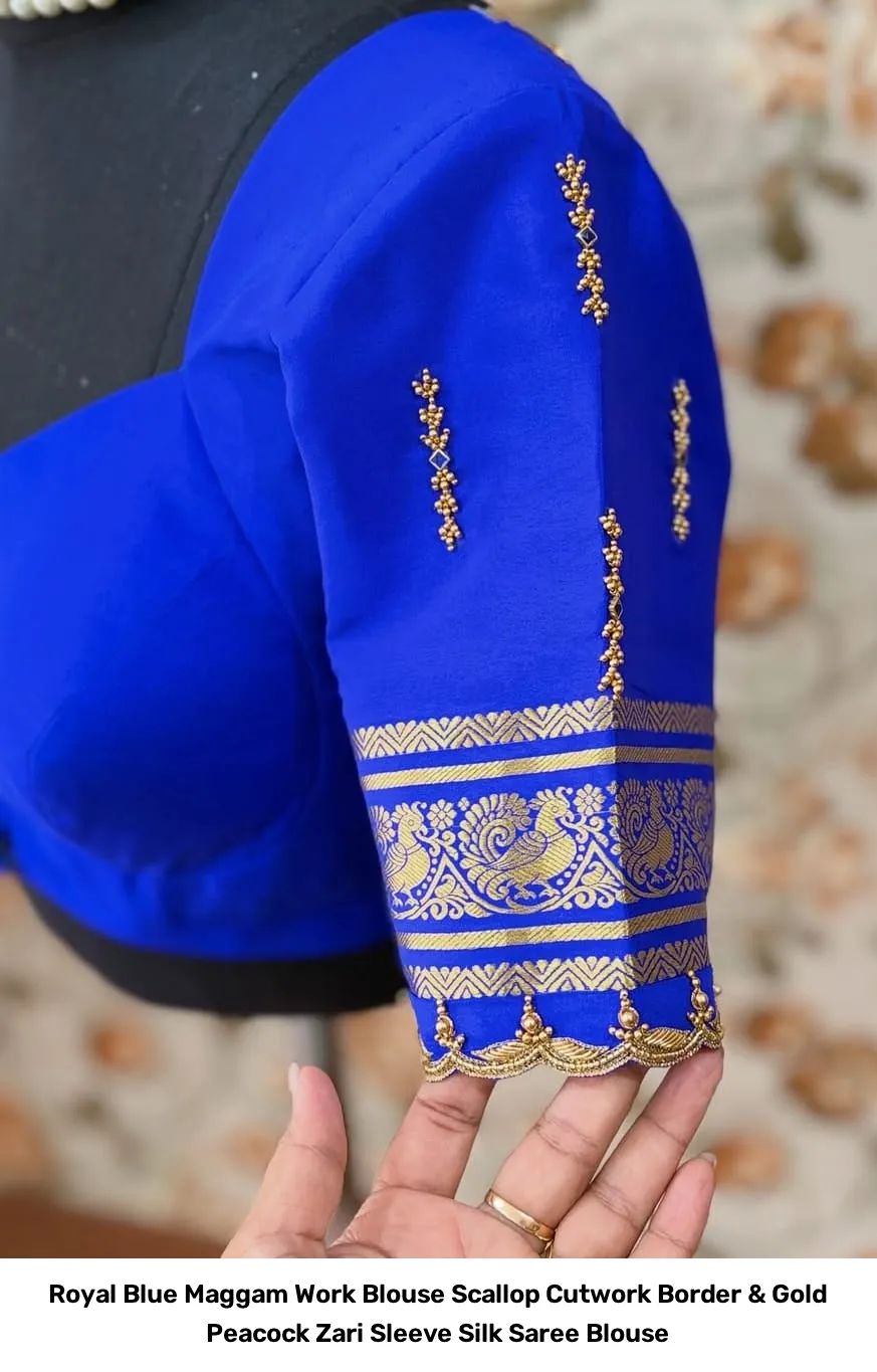 Royal Blue Maggam Work Blouse – Scallop Cutwork Border & Gold Peacock Zari Sleeve Silk Saree Blouse 3