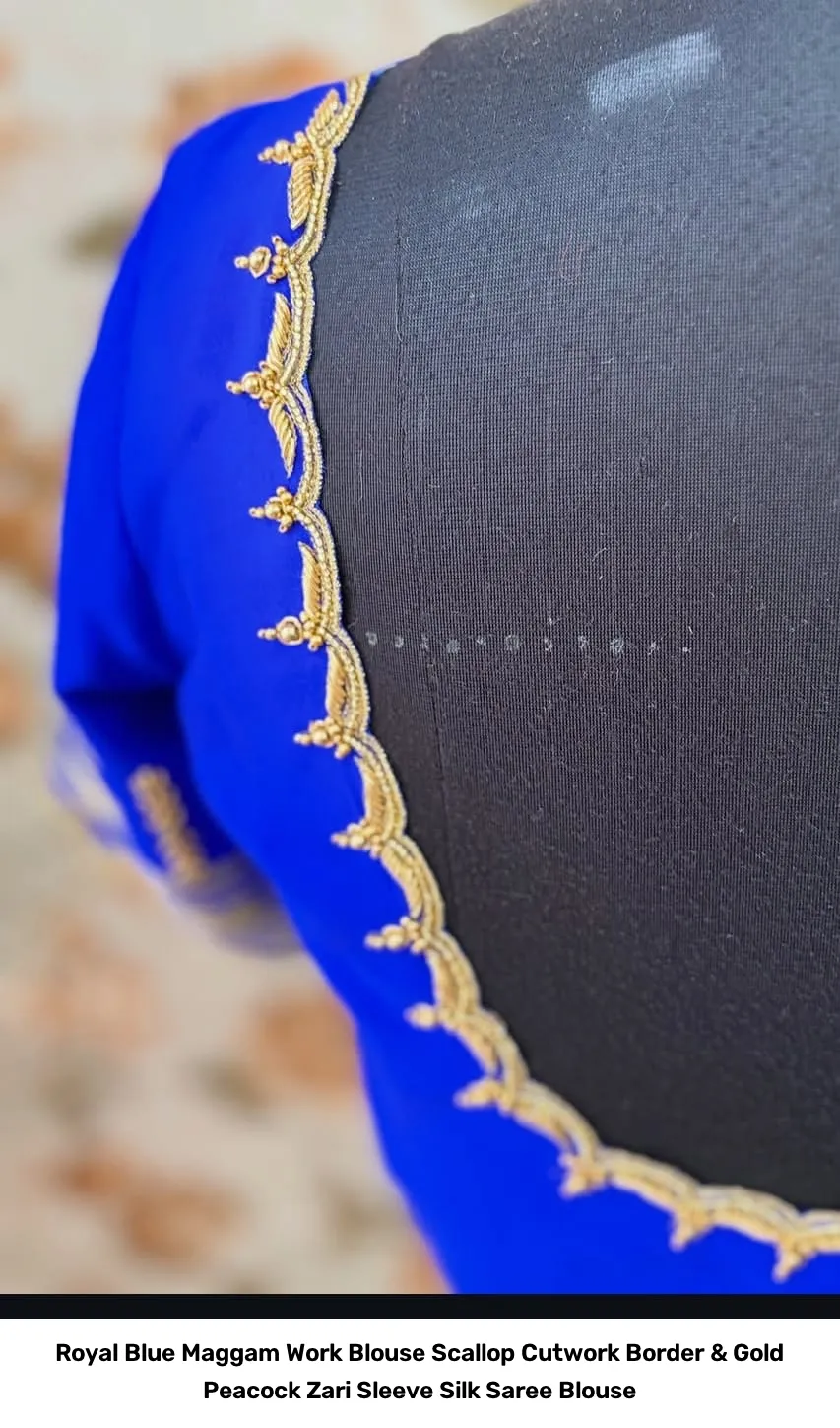 Royal Blue Maggam Work Blouse – Scallop Cutwork Border & Gold Peacock Zari Sleeve Silk Saree Blouse 4