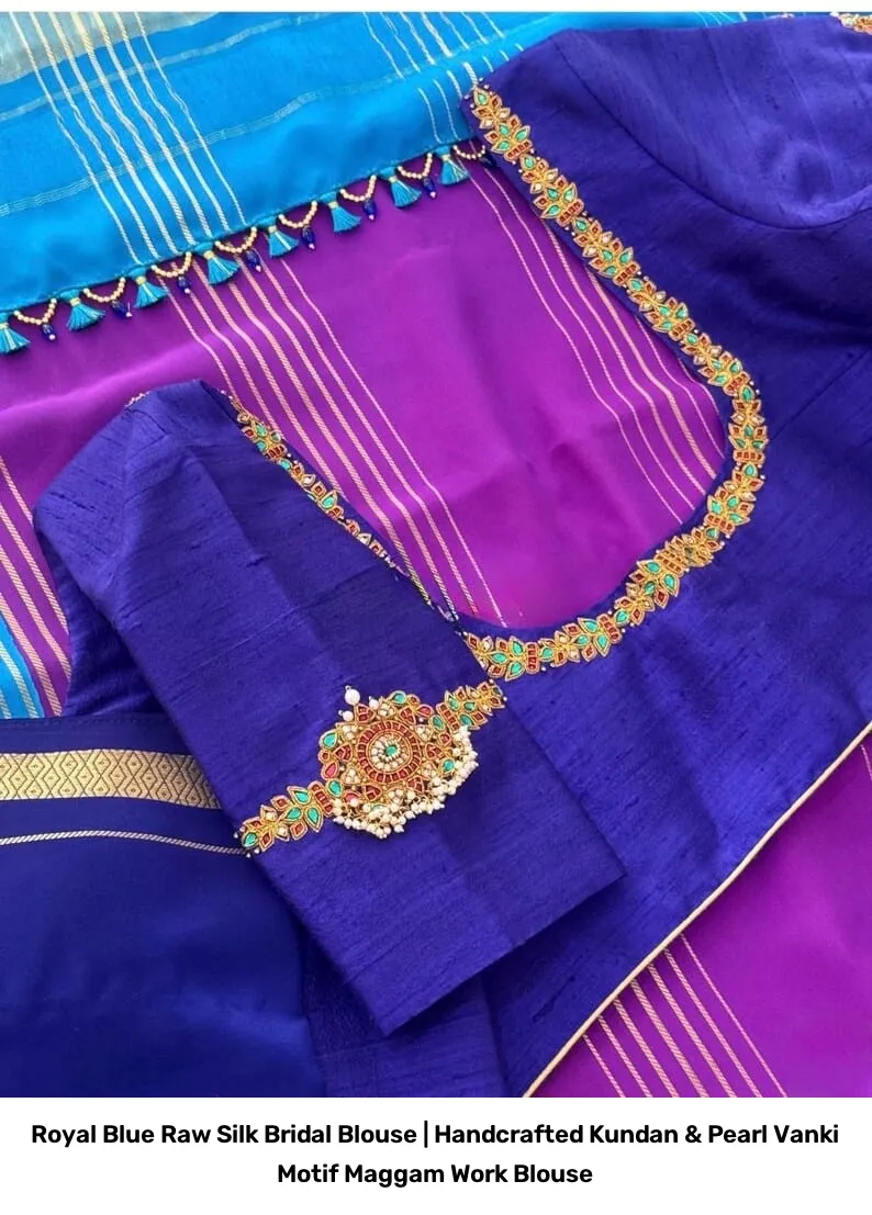 Royal Blue Raw Silk Bridal Blouse | Handcrafted Kundan & Pearl Vanki Motif Maggam Work Blouse 7