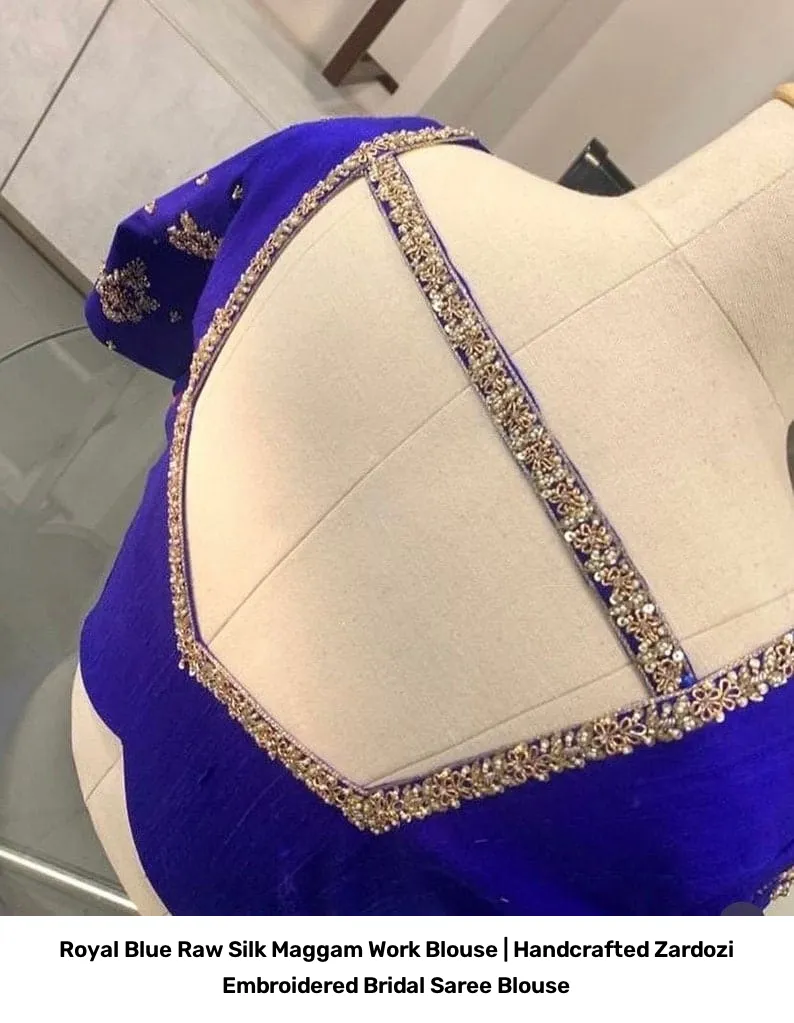 Royal Blue Raw Silk Maggam Work Blouse | Handcrafted Zardozi Embroidered Bridal Saree Blouse 3