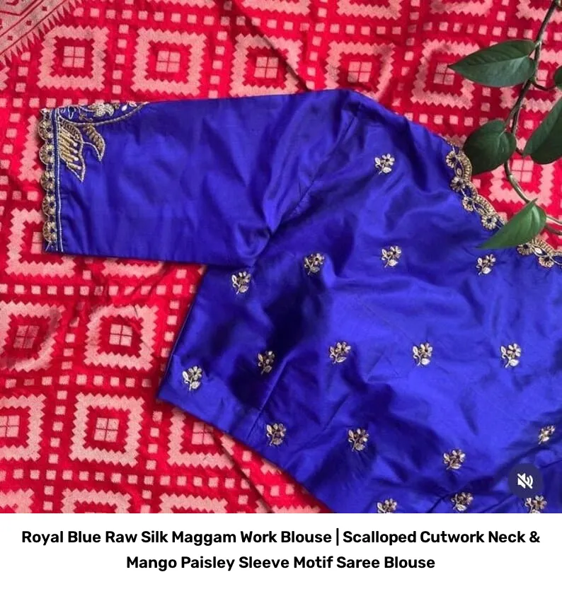 Royal Blue Raw Silk Maggam Work Blouse | Scalloped Cutwork Neck & Mango Paisley Sleeve Motif Saree Blouse 7