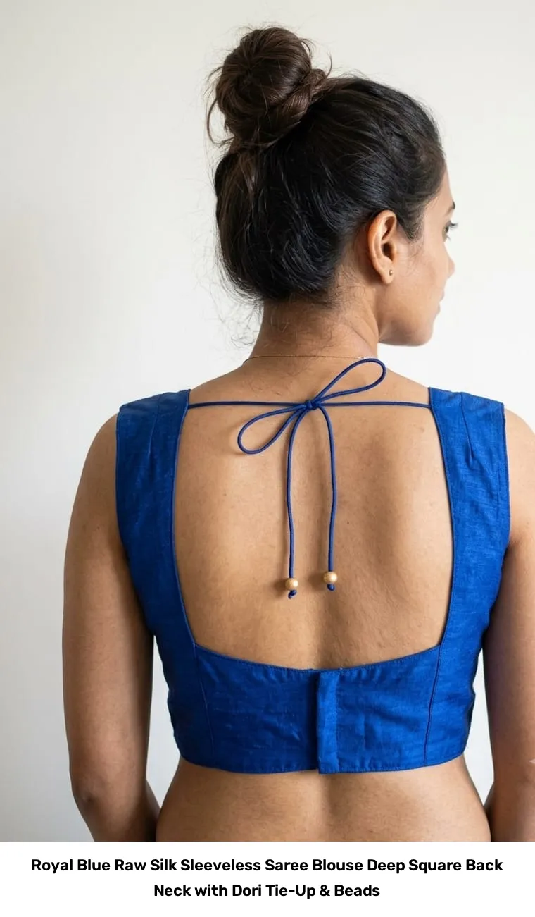 Royal Blue Raw Silk Sleeveless Saree Blouse – Deep Square Back Neck with Dori Tie-Up & Beads 2