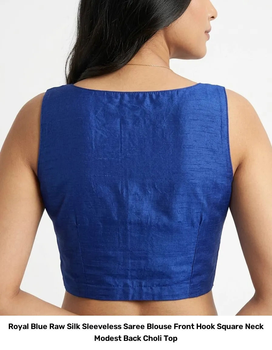 Royal Blue Raw Silk Sleeveless Saree Blouse – Front Hook Square Neck Modest Back Choli Top 2