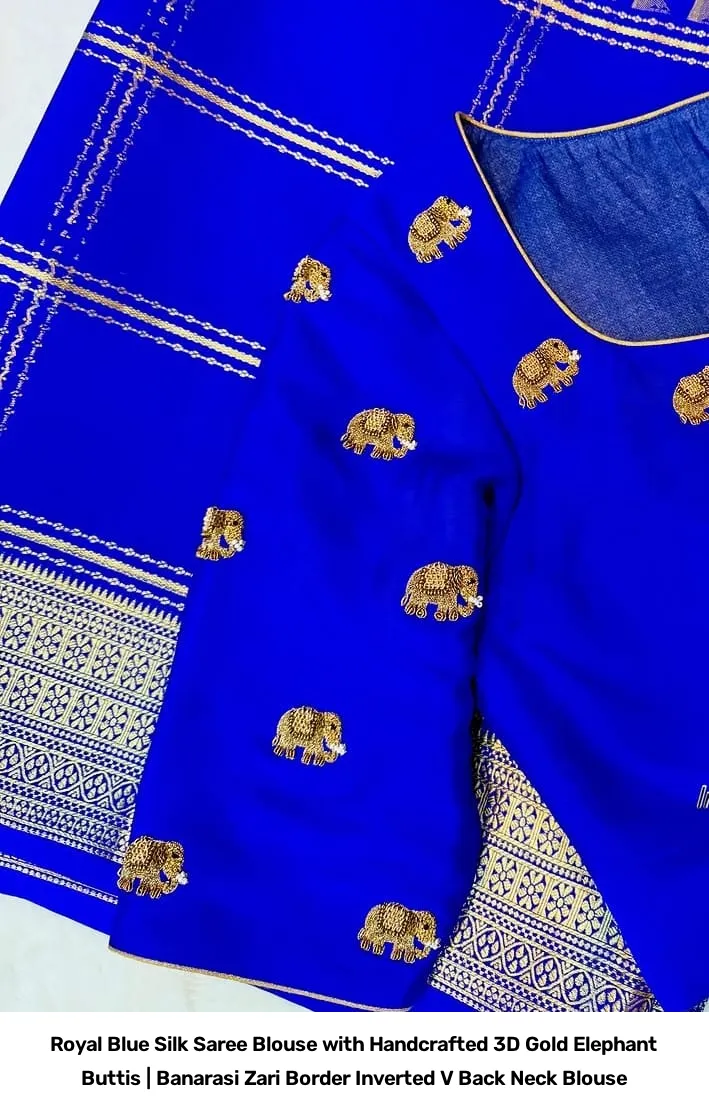 Royal Blue Silk Saree Blouse with Handcrafted 3D Gold Elephant Buttis | Banarasi Zari Border Inverted V Back Neck Blouse 4