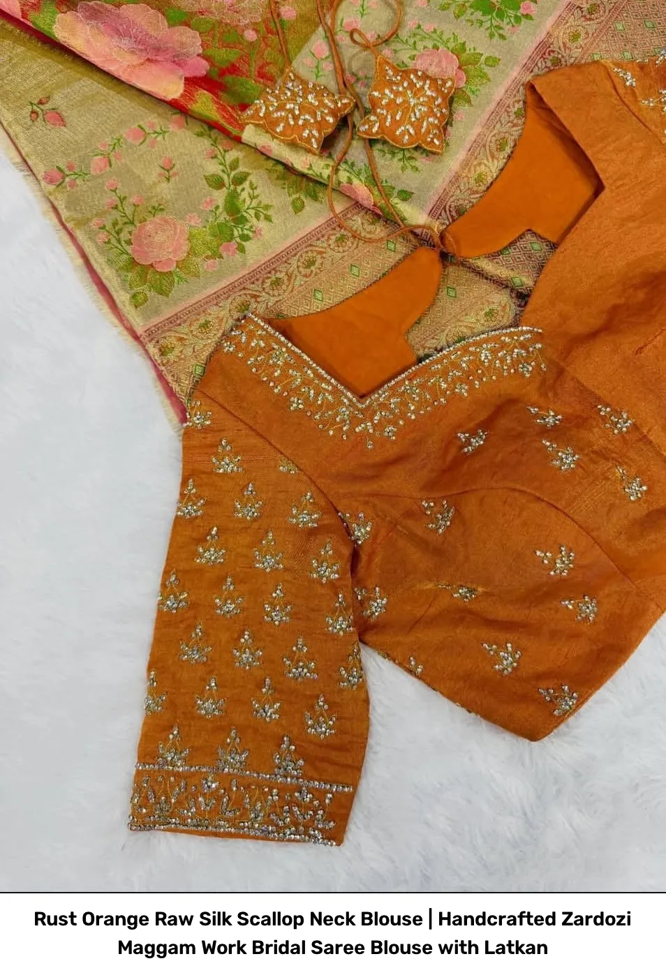 Rust Orange Raw Silk Scallop Neck Blouse | Handcrafted Zardozi Maggam Work Bridal Saree Blouse with Latkan 2
