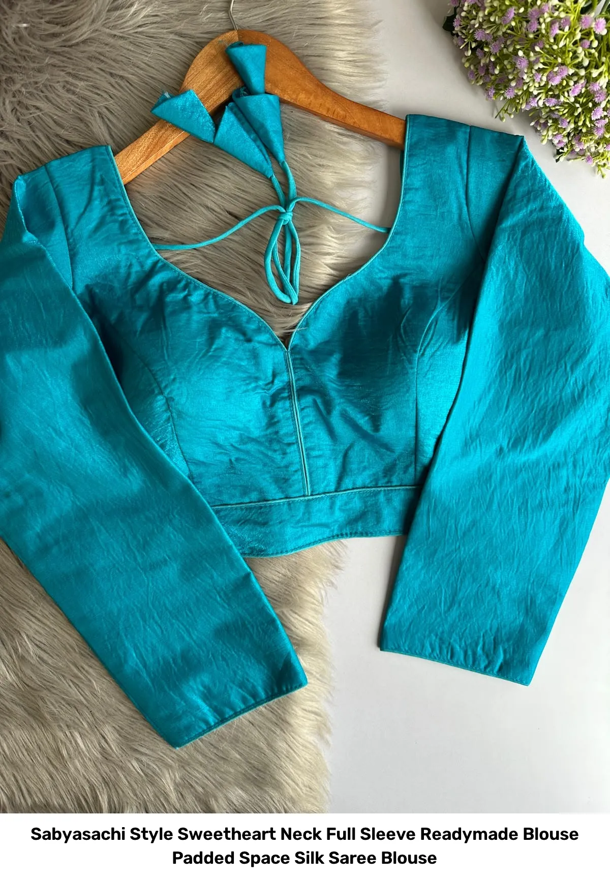 Sabyasachi Style Sweetheart Neck Full Sleeve Readymade Blouse – Padded Space Silk Saree Blouse 15