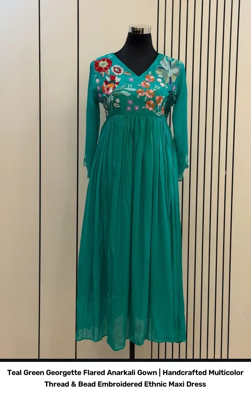 Teal Green Georgette Flared Anarkali Gown | Handcrafted Multicolor Thread & Bead Embroidered Ethnic Maxi Dress 2