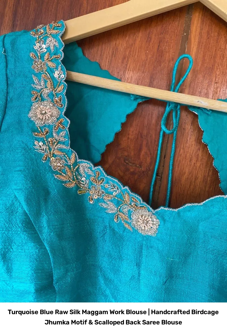 Turquoise Blue Raw Silk Maggam Work Blouse | Handcrafted Birdcage Jhumka Motif & Scalloped Back Saree Blouse 3