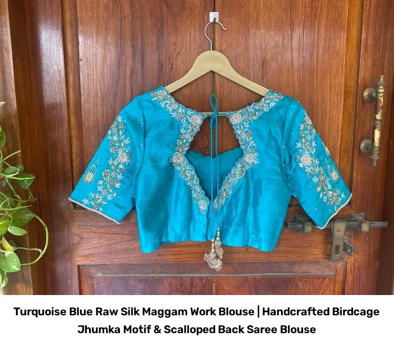 Turquoise Blue Raw Silk Maggam Work Blouse | Handcrafted Birdcage Jhumka Motif & Scalloped Back Saree Blouse 4