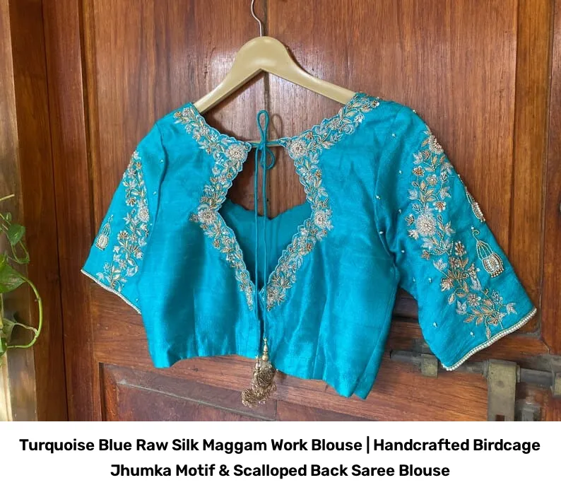 Turquoise Blue Raw Silk Maggam Work Blouse | Handcrafted Birdcage Jhumka Motif & Scalloped Back Saree Blouse 7