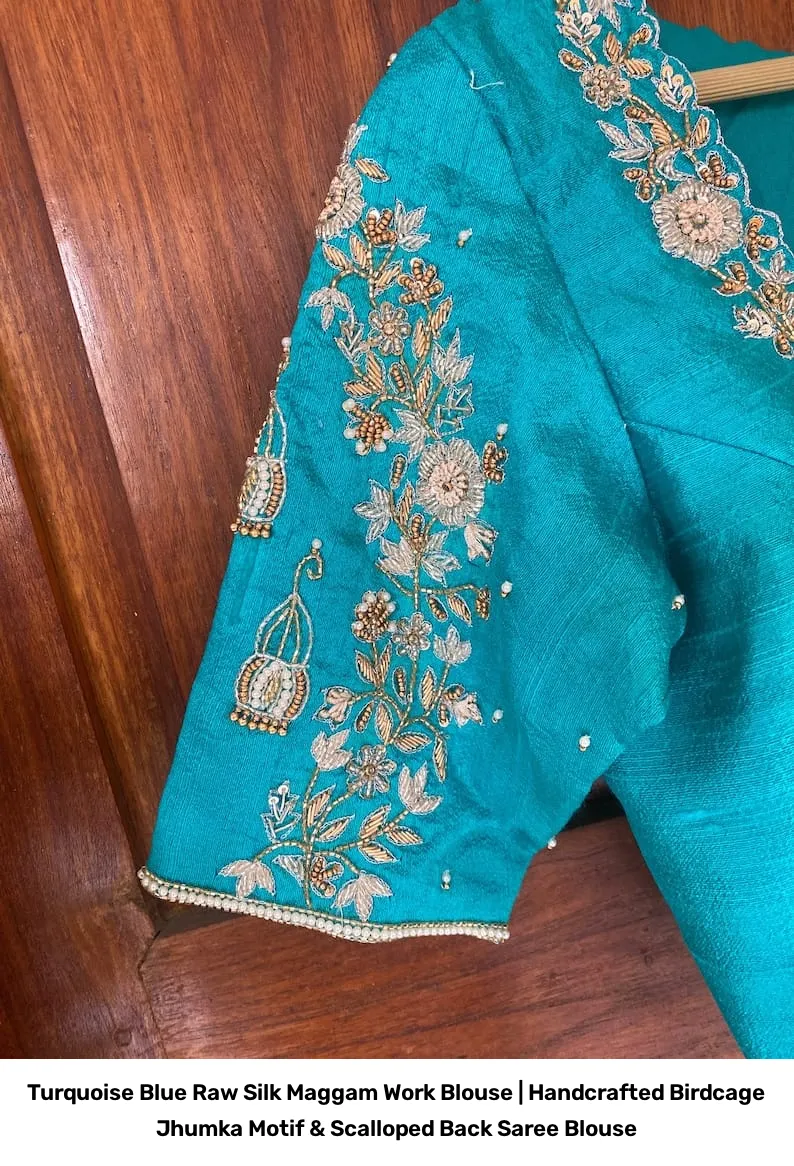 Turquoise Blue Raw Silk Maggam Work Blouse | Handcrafted Birdcage Jhumka Motif & Scalloped Back Saree Blouse 8