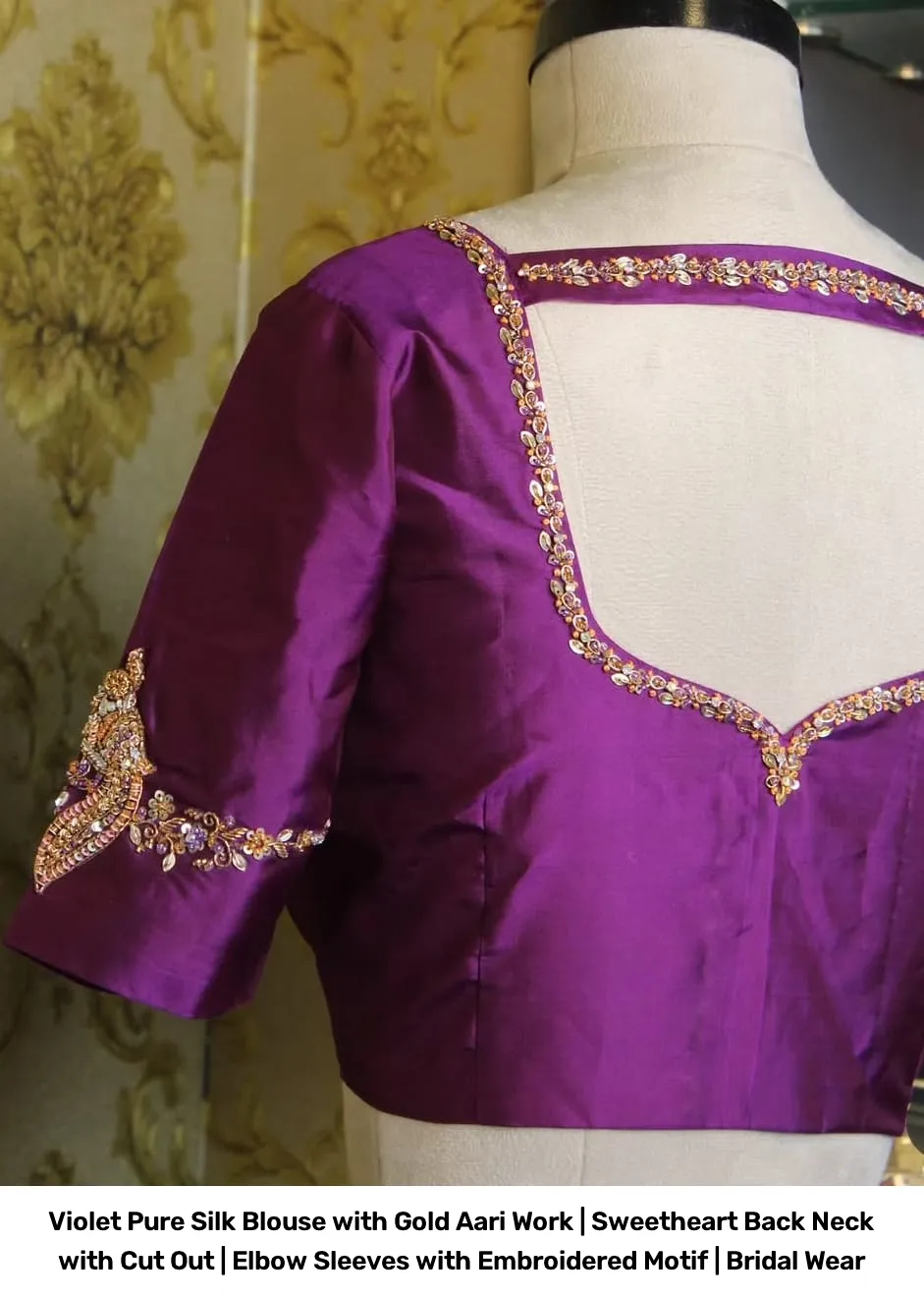 Violet Pure Silk Blouse with Gold Aari Work | Sweetheart Back Neck with Cut Out | Elbow Sleeves with Embroidered Motif | Bridal Wear 2
